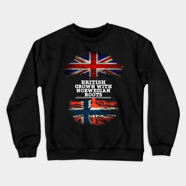 British Grown With Norwegian Roots - Gift for Norwegian With Roots From Norway Crewneck Sweatshirt by Country Flags